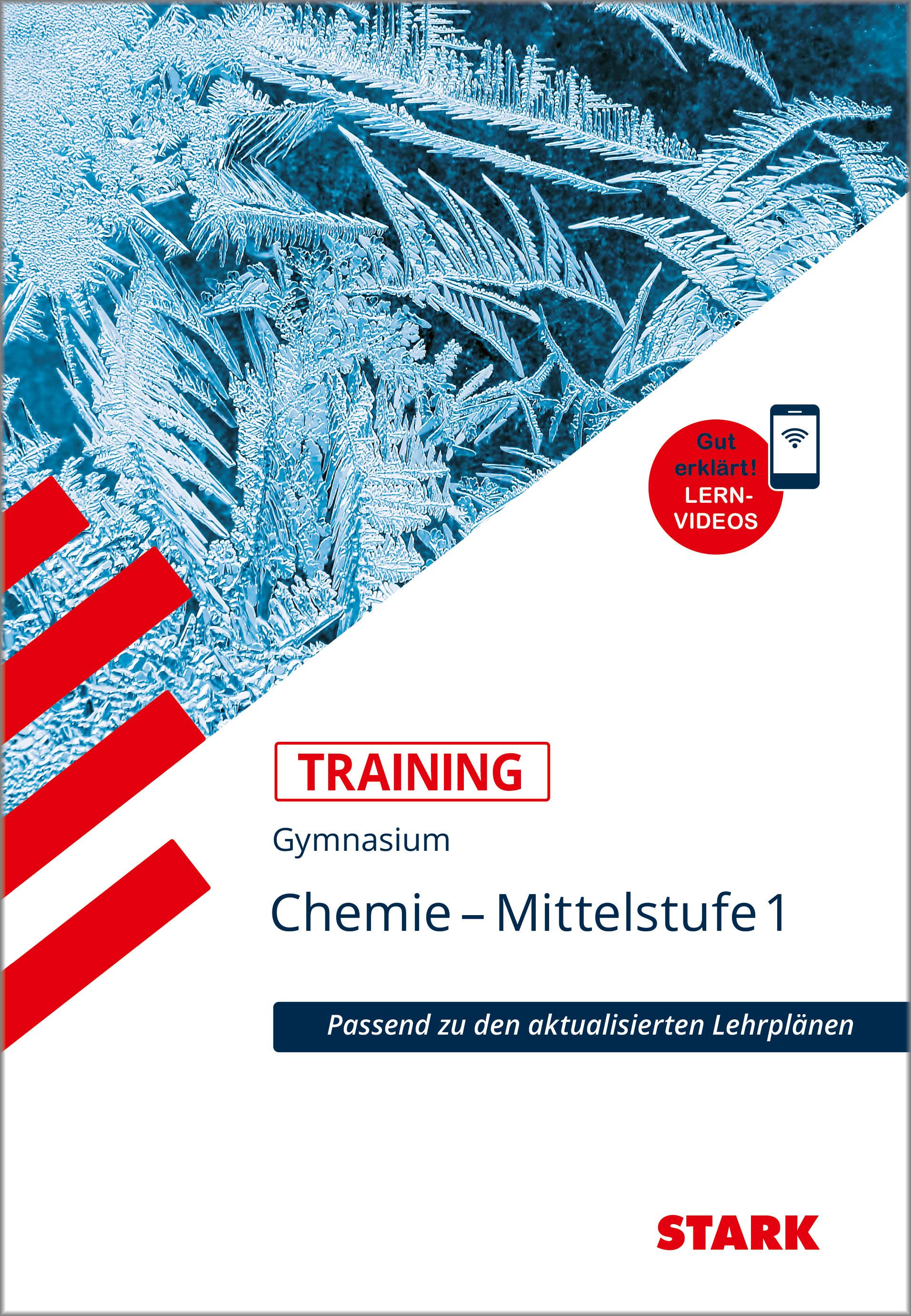 Vorderes Coverbild STARK Chemie 1 Mittelstufe - Training Gymnasium - Grundwissen, Aufgaben und Lösungen