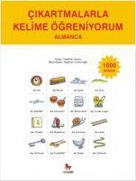 Vorderes Coverbild Cikartmalarla Kelime Ögreniyorum Almanca - 1000 Kelime