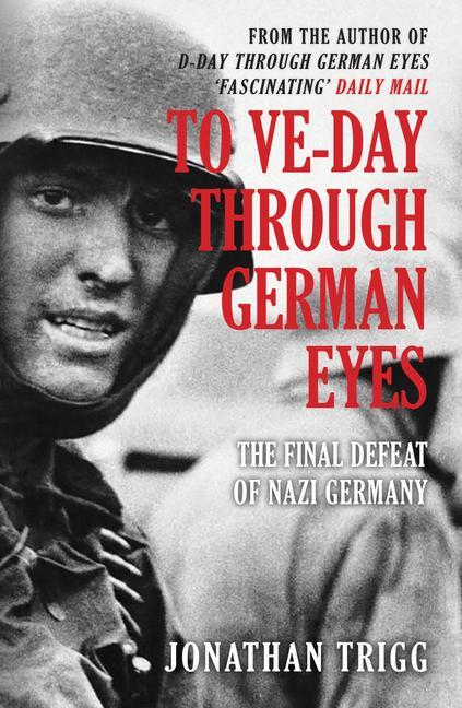 Vorderes Coverbild To Ve-Day Through German Eyes