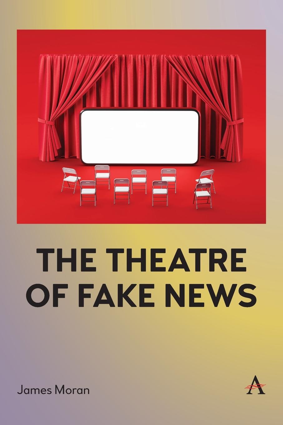Vorderes Coverbild The Theatre of Fake News