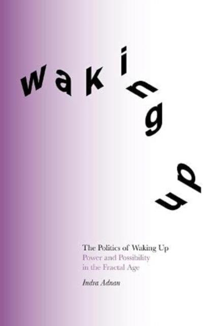 Vorderes Coverbild The Politics of Waking Up