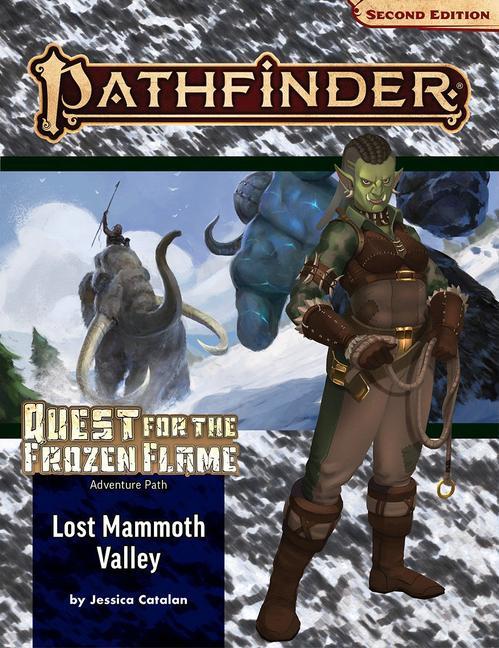 Vorderes Coverbild Pathfinder Adventure Path: Lost Mammoth Valley (Quest for the Frozen Flame 2 of 3 (P2)