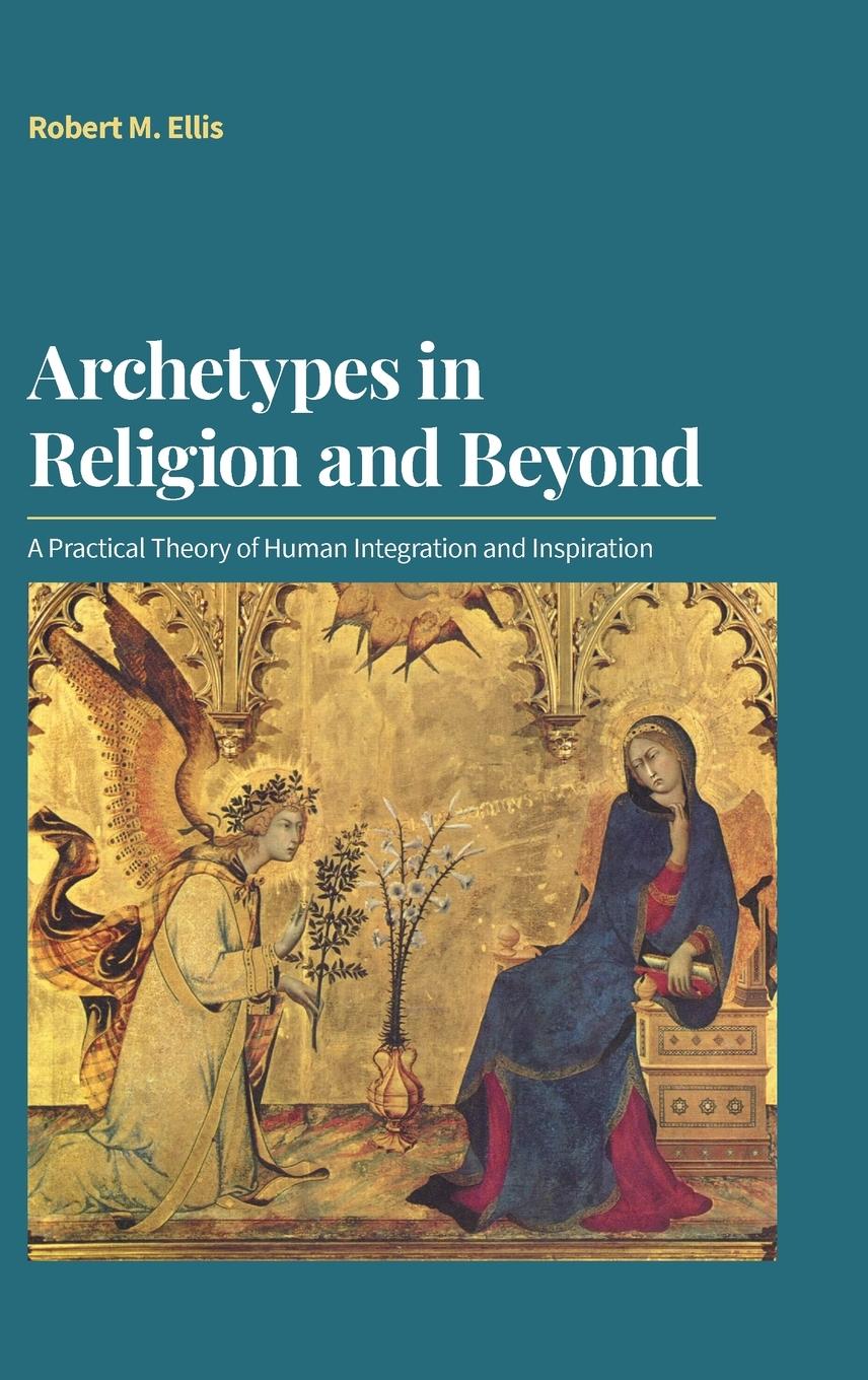 Vorderes Coverbild Archetypes in Religion and Beyond