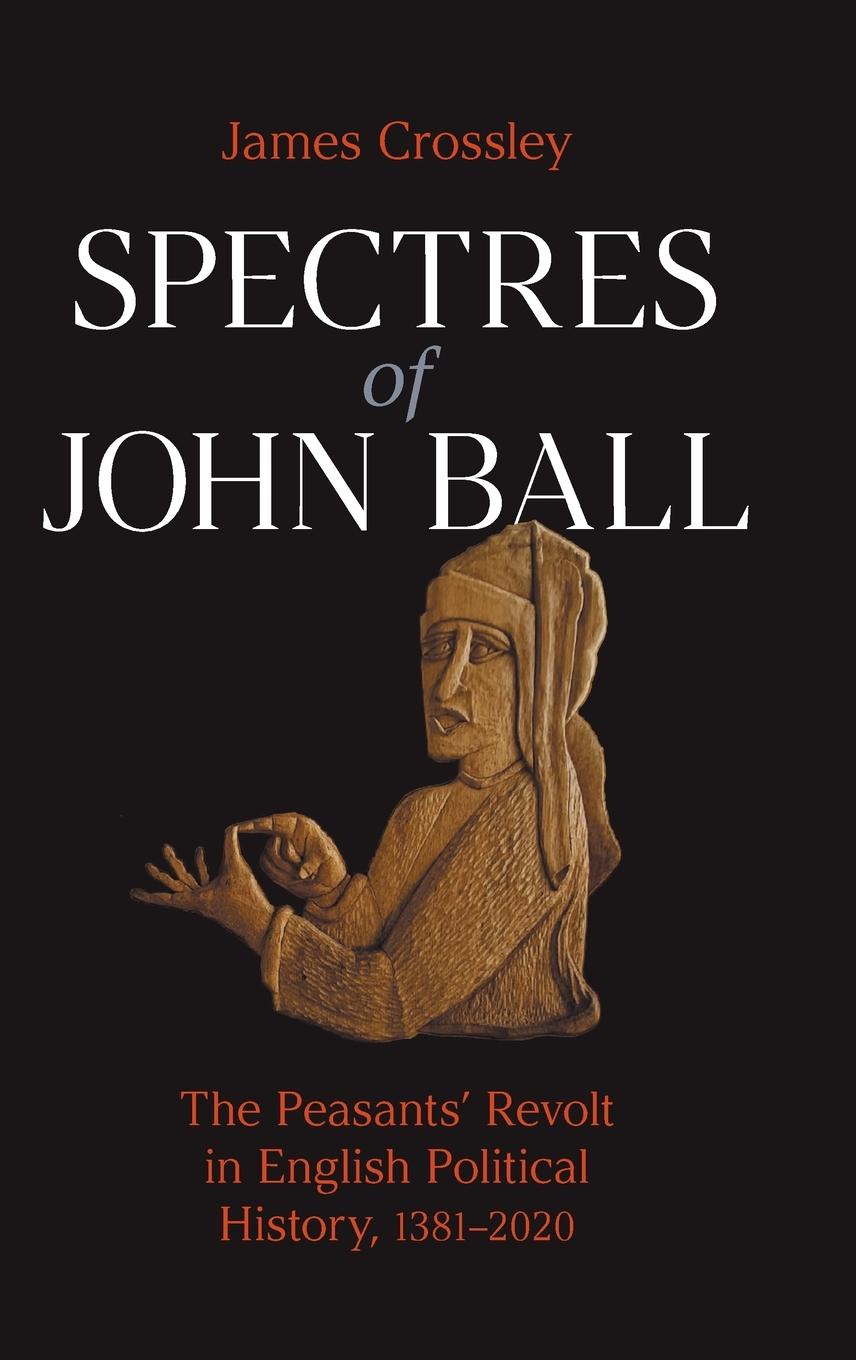 Vorderes Coverbild Spectres of John Ball