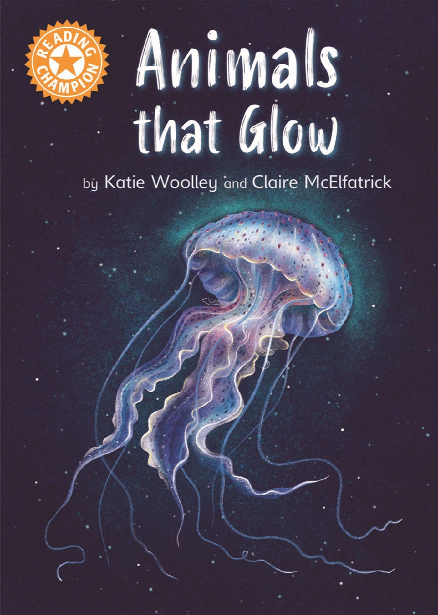 Vorderes Coverbild Reading Champion: Animals that Glow
