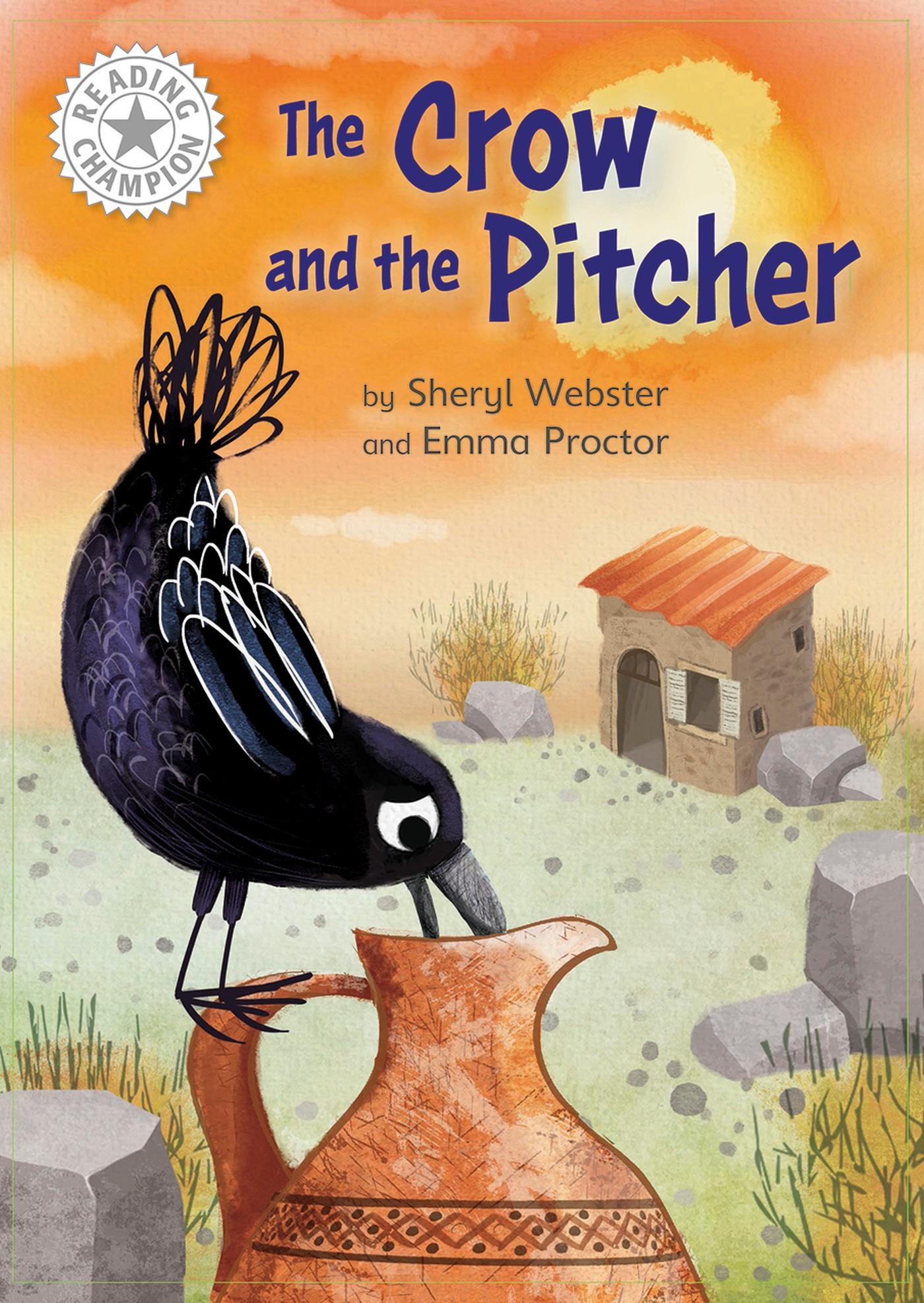 Vorderes Coverbild Reading Champion: The Crow and the Pitcher