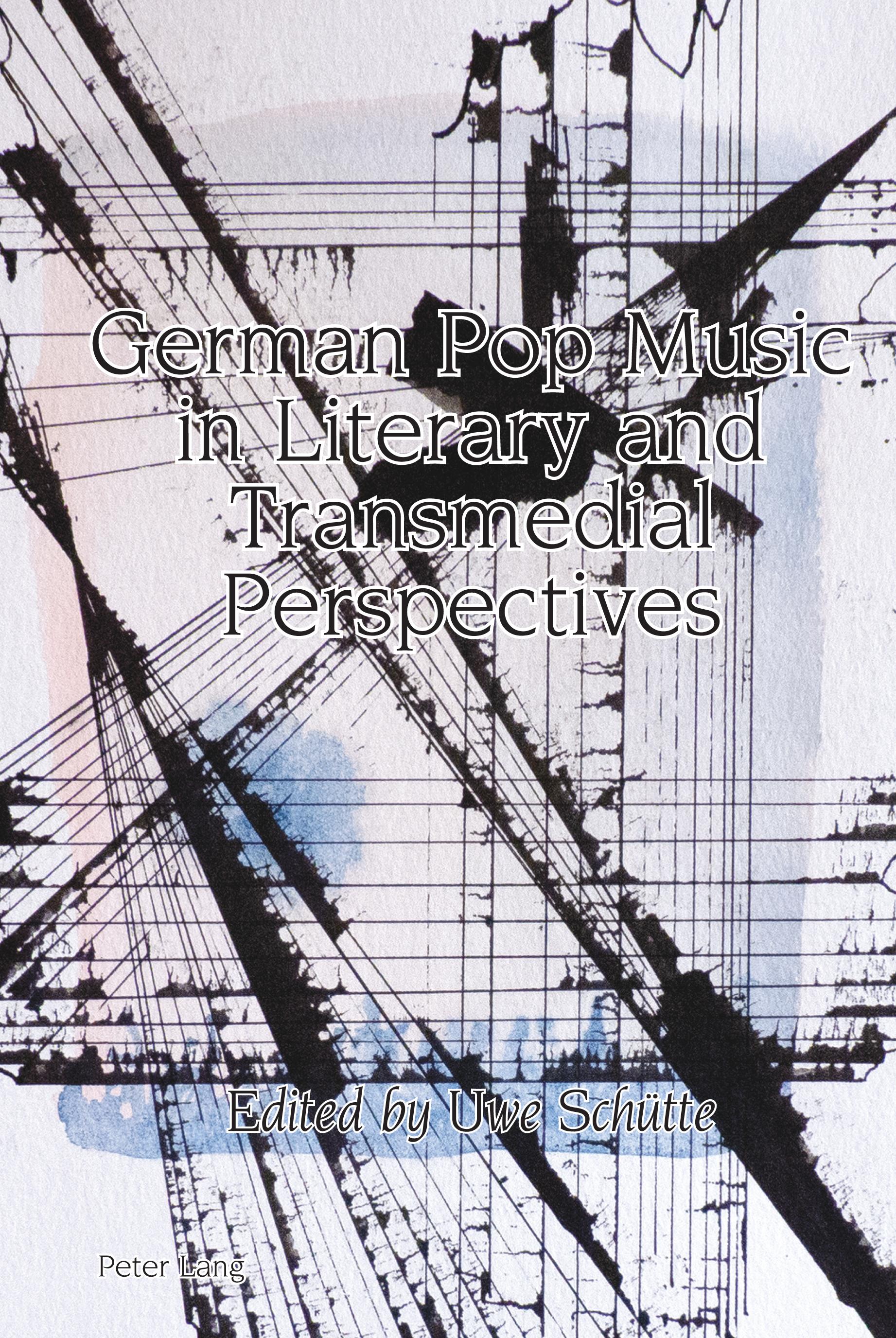Vorderes Coverbild German Pop Music in Literary and Transmedial Perspectives