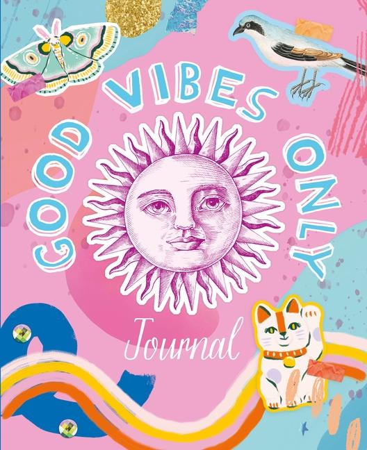 Vorderes Coverbild Good Vibes Only Journal