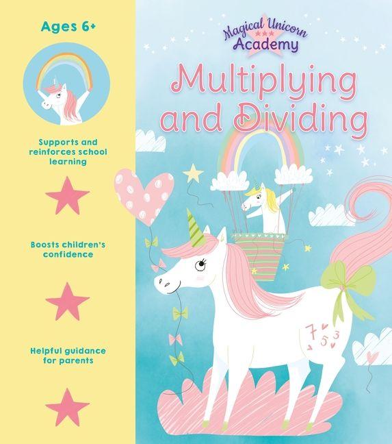 Vorderes Coverbild Magical Unicorn Academy: Multiplying and Dividing