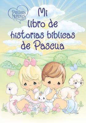 Vorderes Coverbild Precious Moments: Mi Libro de Historias Bíblicas de Pascua