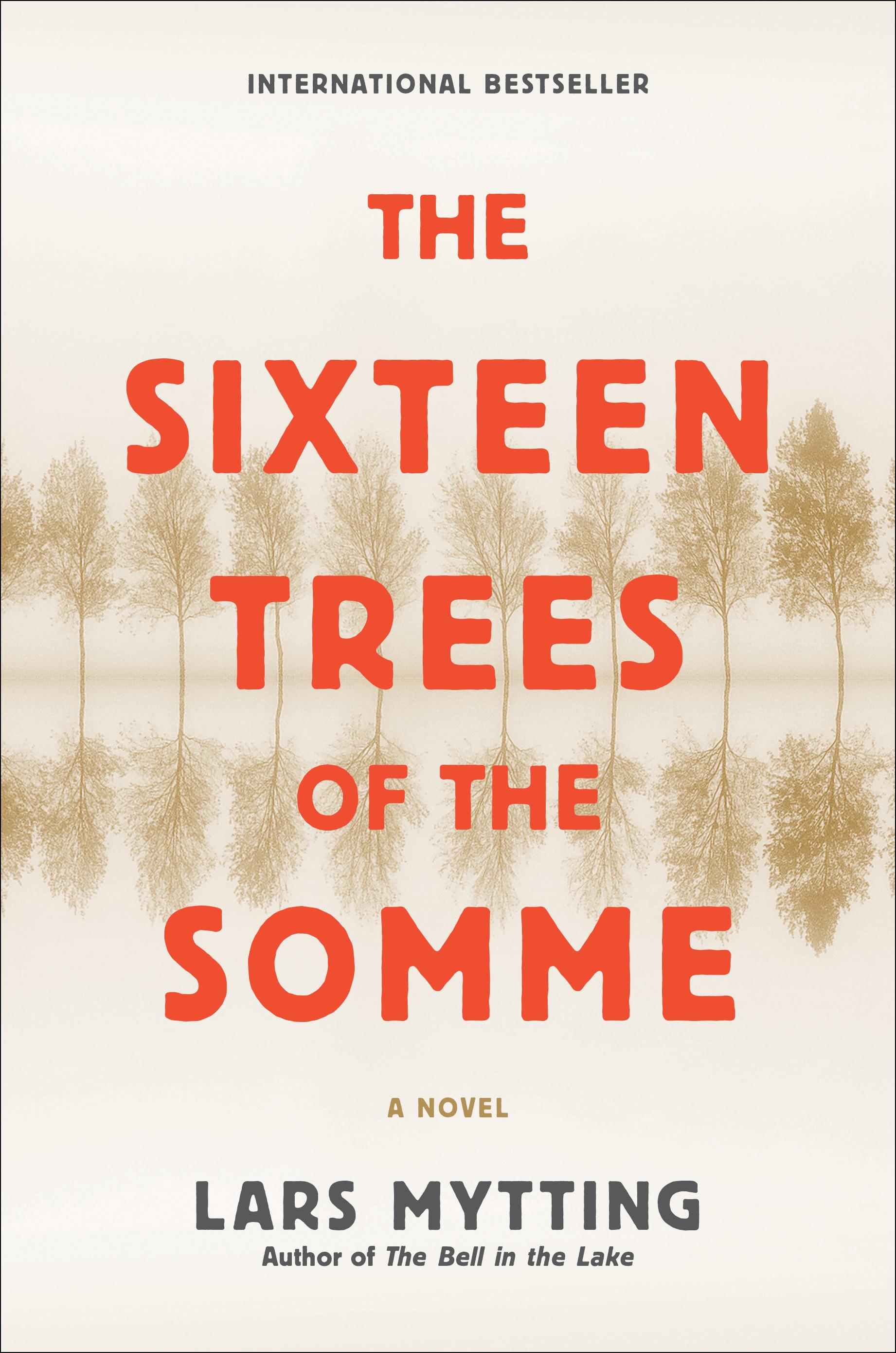 Vorderes Coverbild The Sixteen Trees of the Somme