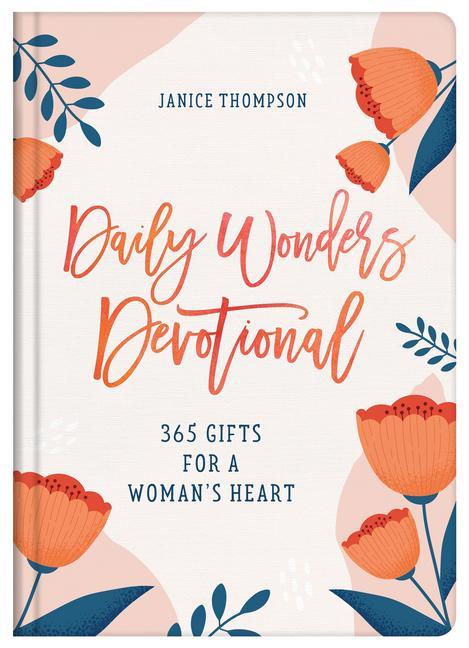 Vorderes Coverbild Daily Wonders Devotional: 365 Gifts for a Woman's Heart