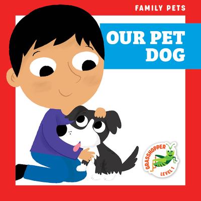 Vorderes Coverbild Our Pet Dog