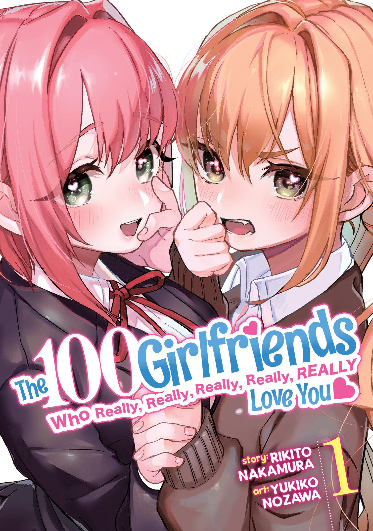 Vorderes Coverbild The 100 Girlfriends Who Really, Really, Really, Really, Really Love You Vol. 1