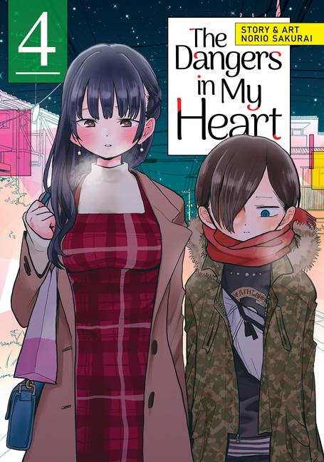 Vorderes Coverbild The Dangers in My Heart Vol. 4