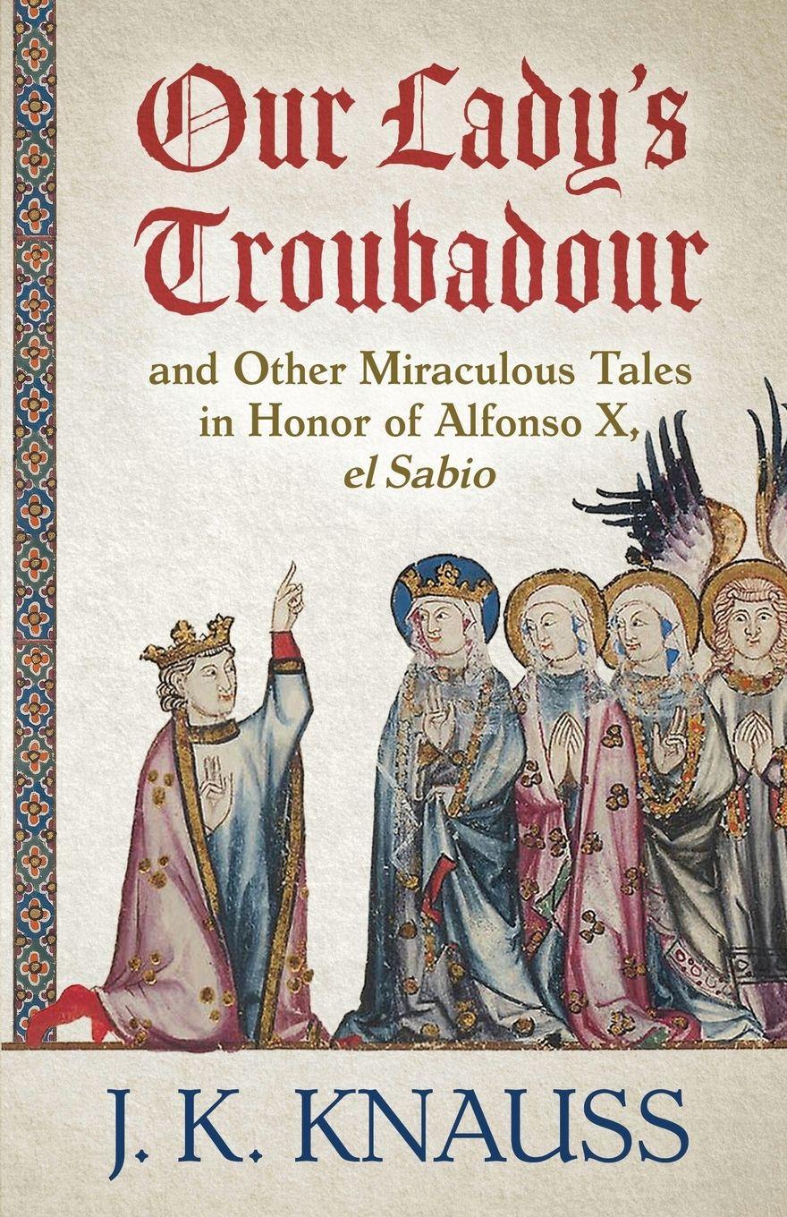 Vorderes Coverbild Our Lady's Troubadour