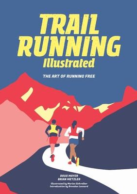 Vorderes Coverbild Trail Running Illustrated