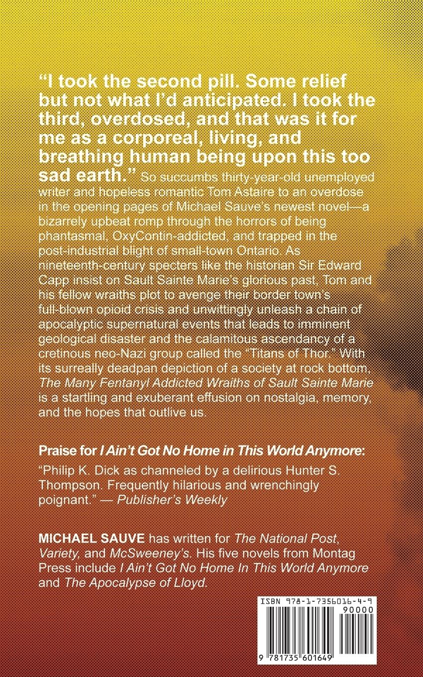 Rückseitencover The Many Fentanyl Addicted Wraiths of Sault Sainte Marie