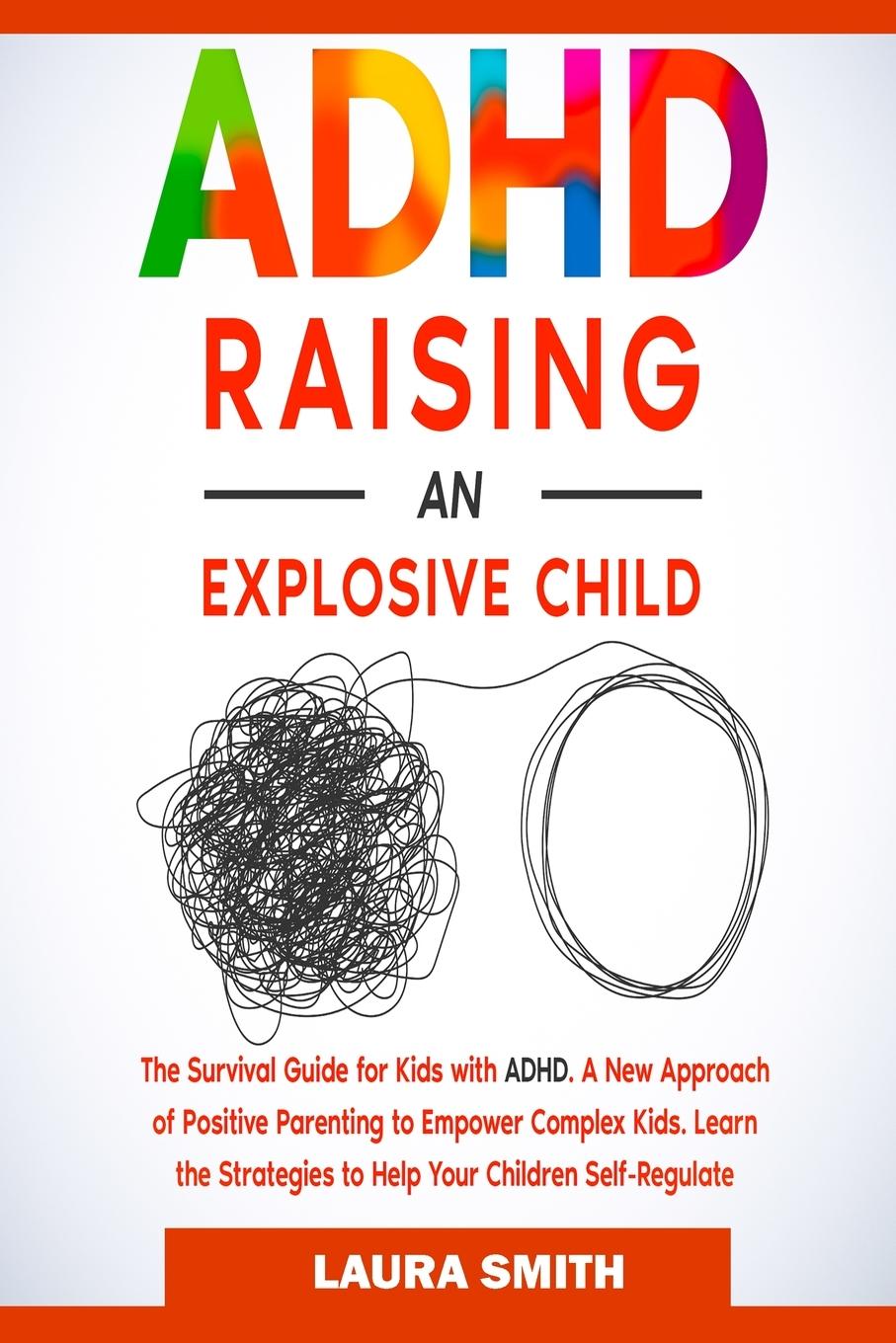 Vorderes Coverbild ADHD - Raising an Explosive Child