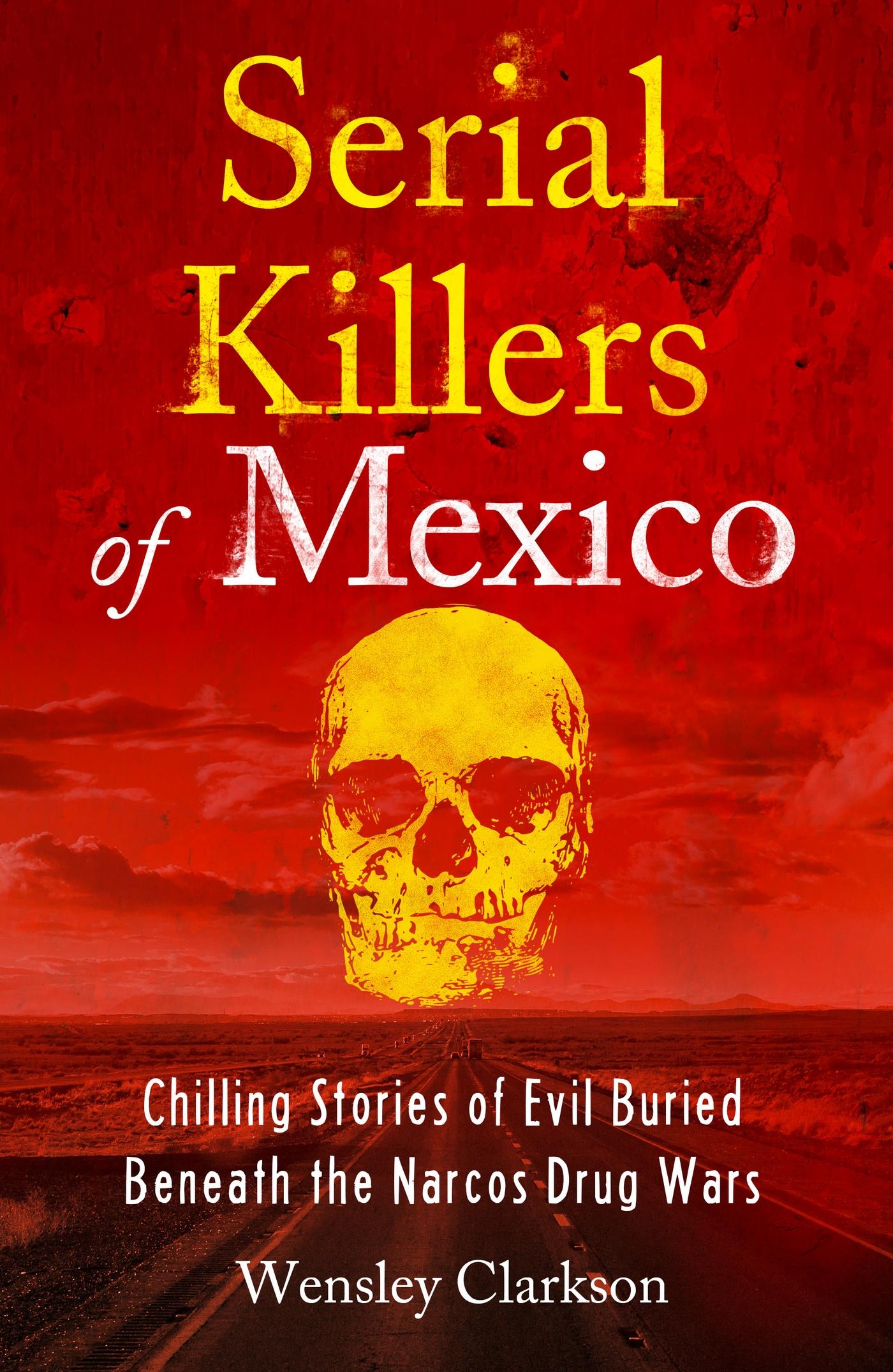 Vorderes Coverbild Serial Killers of Mexico