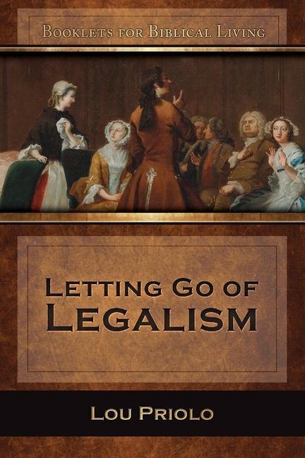 Vorderes Coverbild Letting Go of Legalism