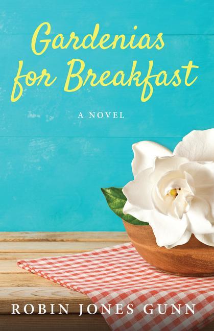 Vorderes Coverbild Gardenias for Breakfast