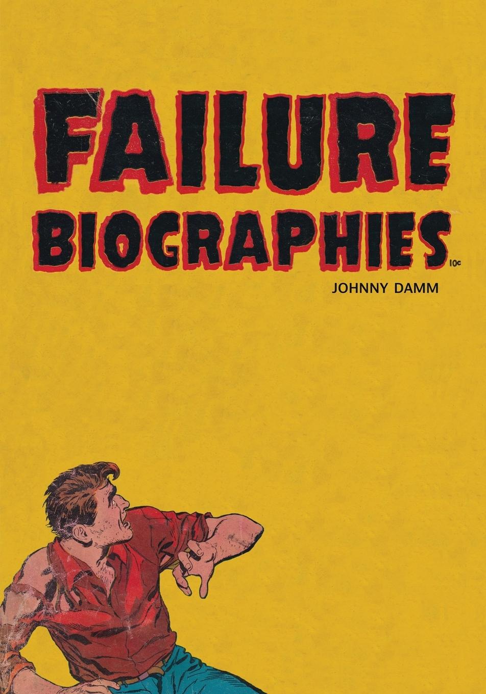 Vorderes Coverbild Failure Biographies