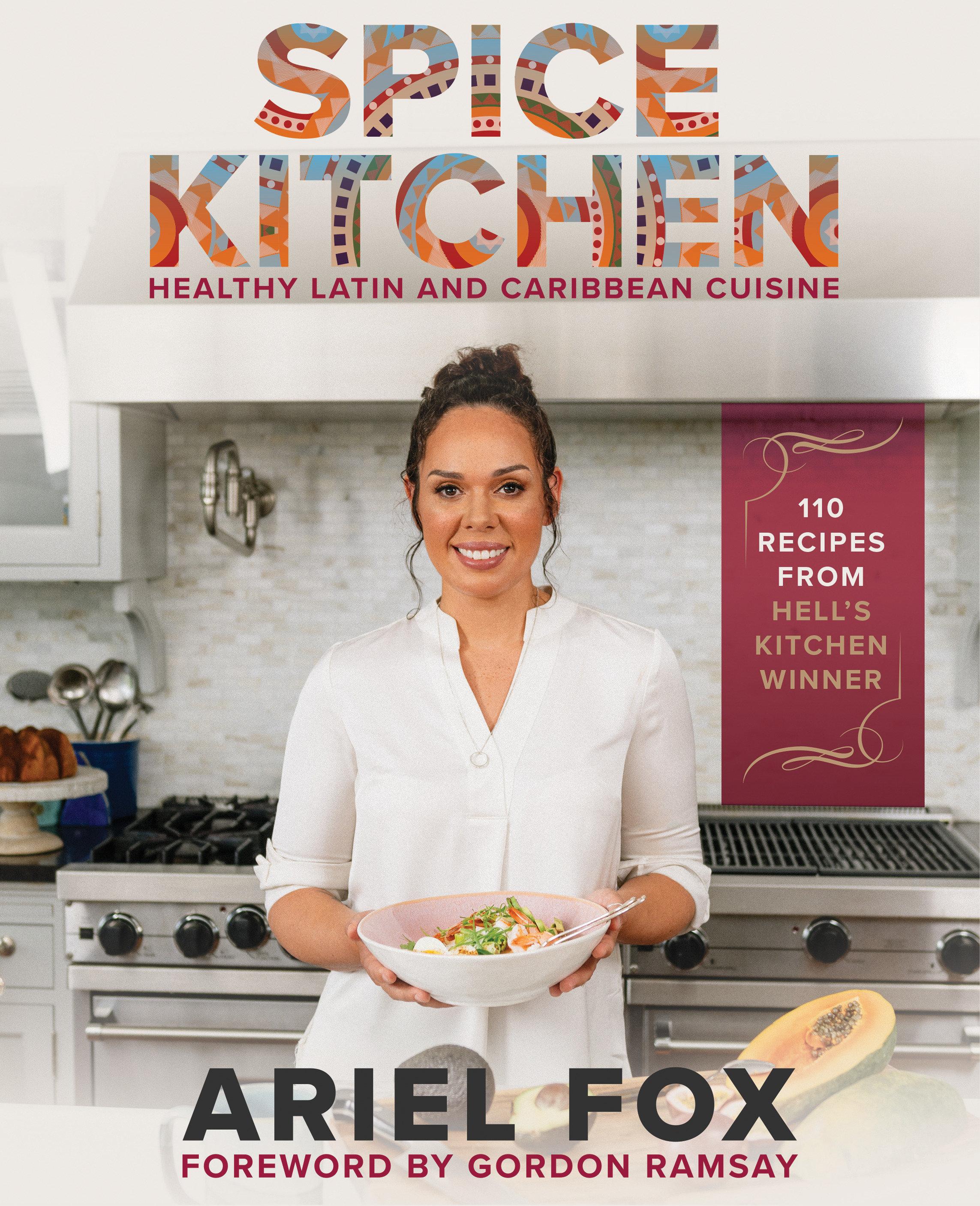 Vorderes Coverbild Spice Kitchen: Healthy Latin And Caribbean Cuisine