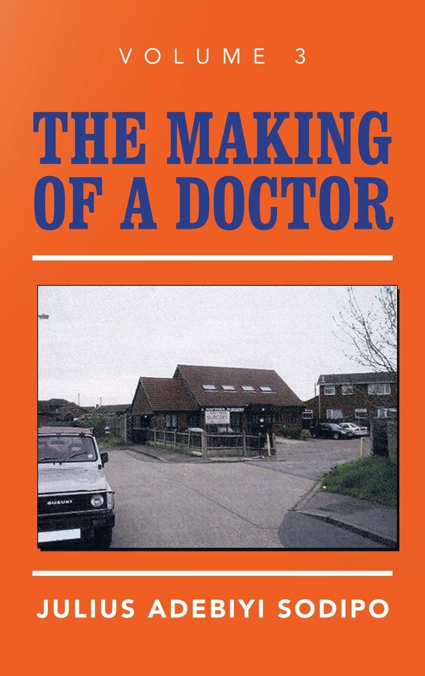 Vorderes Coverbild The Making of a Doctor