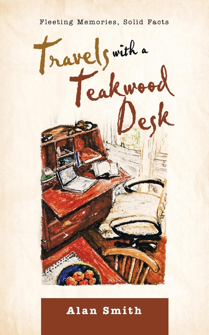 Vorderes Coverbild Travels with a Teakwood Desk