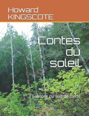 Vorderes Coverbild Contes du soleil: Folklore du sud de l'Inde