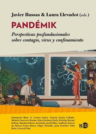 Vorderes Coverbild Pandémik : perspectivas posfundacionales sobre contagio, virus y confinamiento