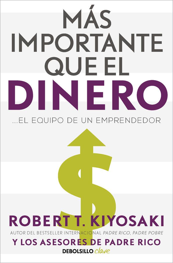 Vorderes Coverbild Más Importante Que El Dinero. El Equipo de Un Emprendedor / More Important Than Money