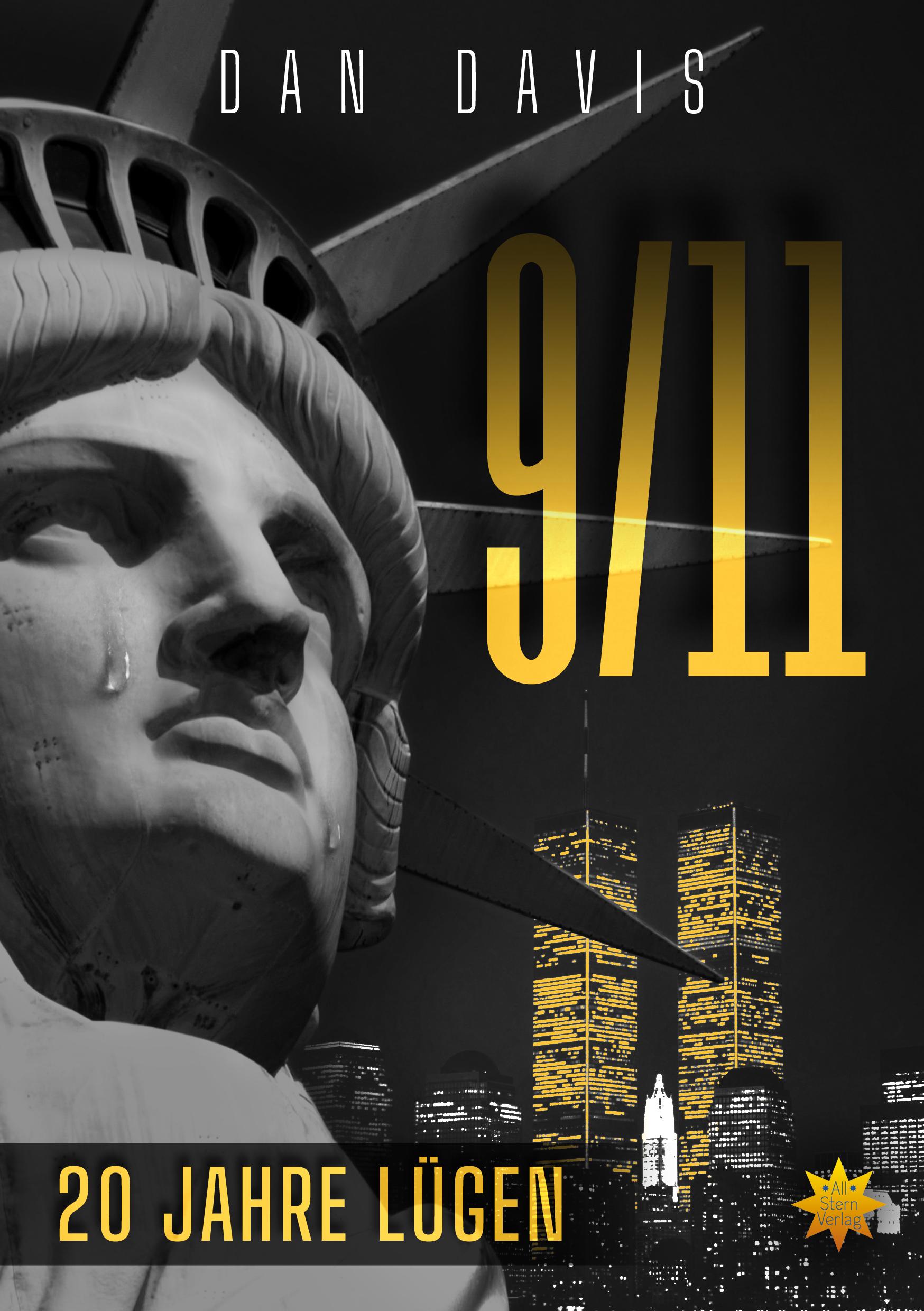 Vorderes Coverbild 9/11 - 20 JAHRE LÜGEN