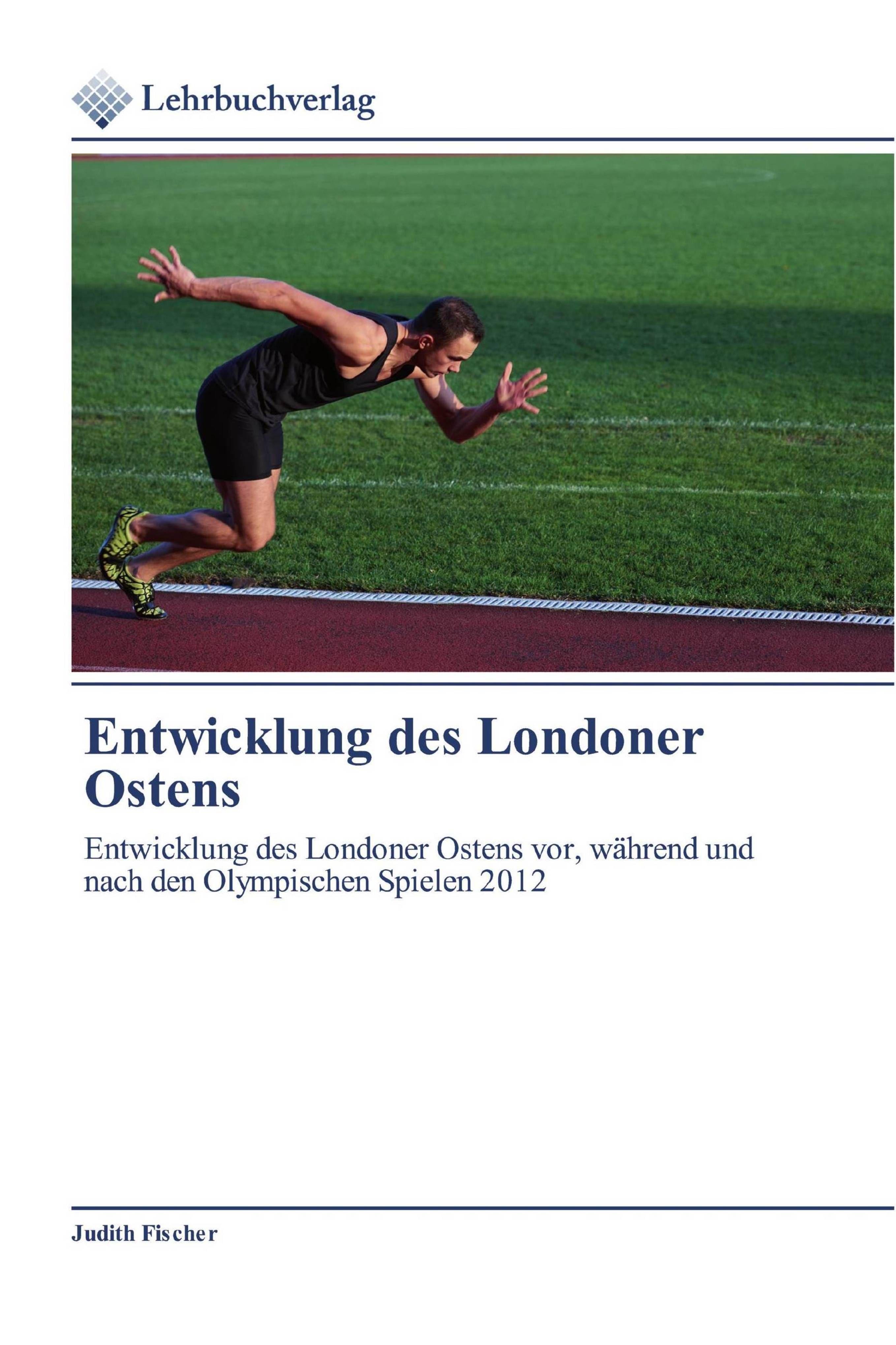 Vorderes Coverbild Entwicklung des Londoner Ostens