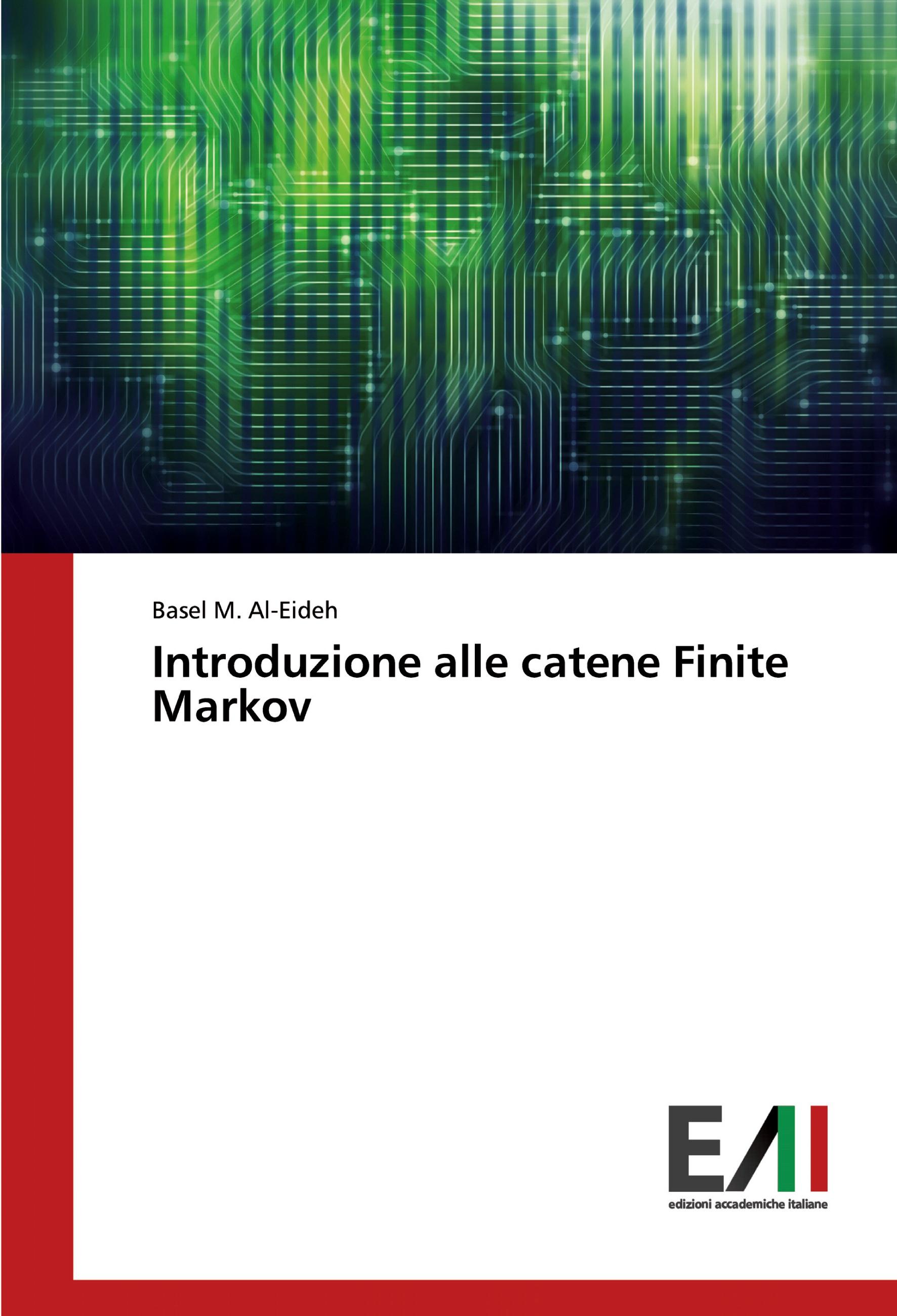 Vorderes Coverbild Introduzione alle catene Finite Markov