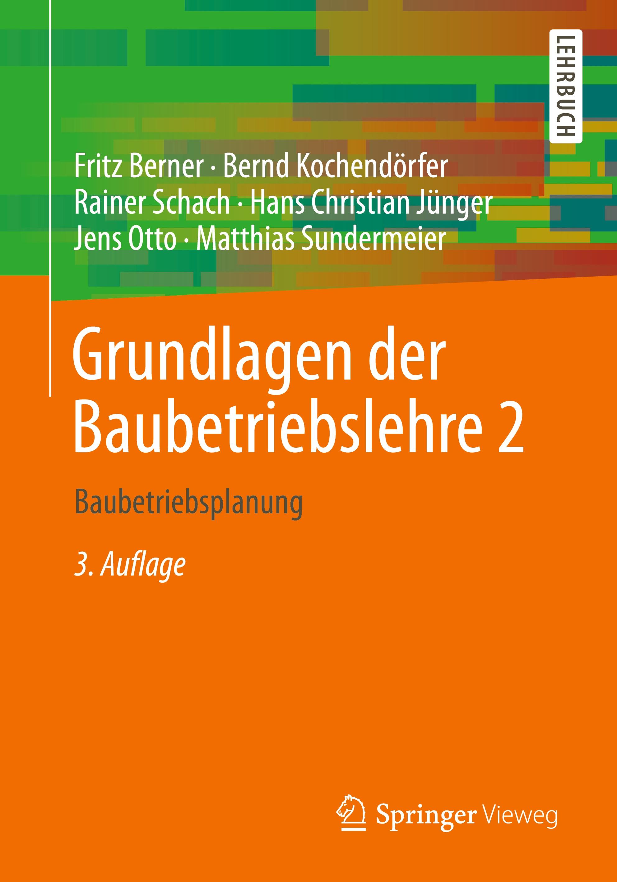 Vorderes Coverbild Grundlagen der Baubetriebslehre 2