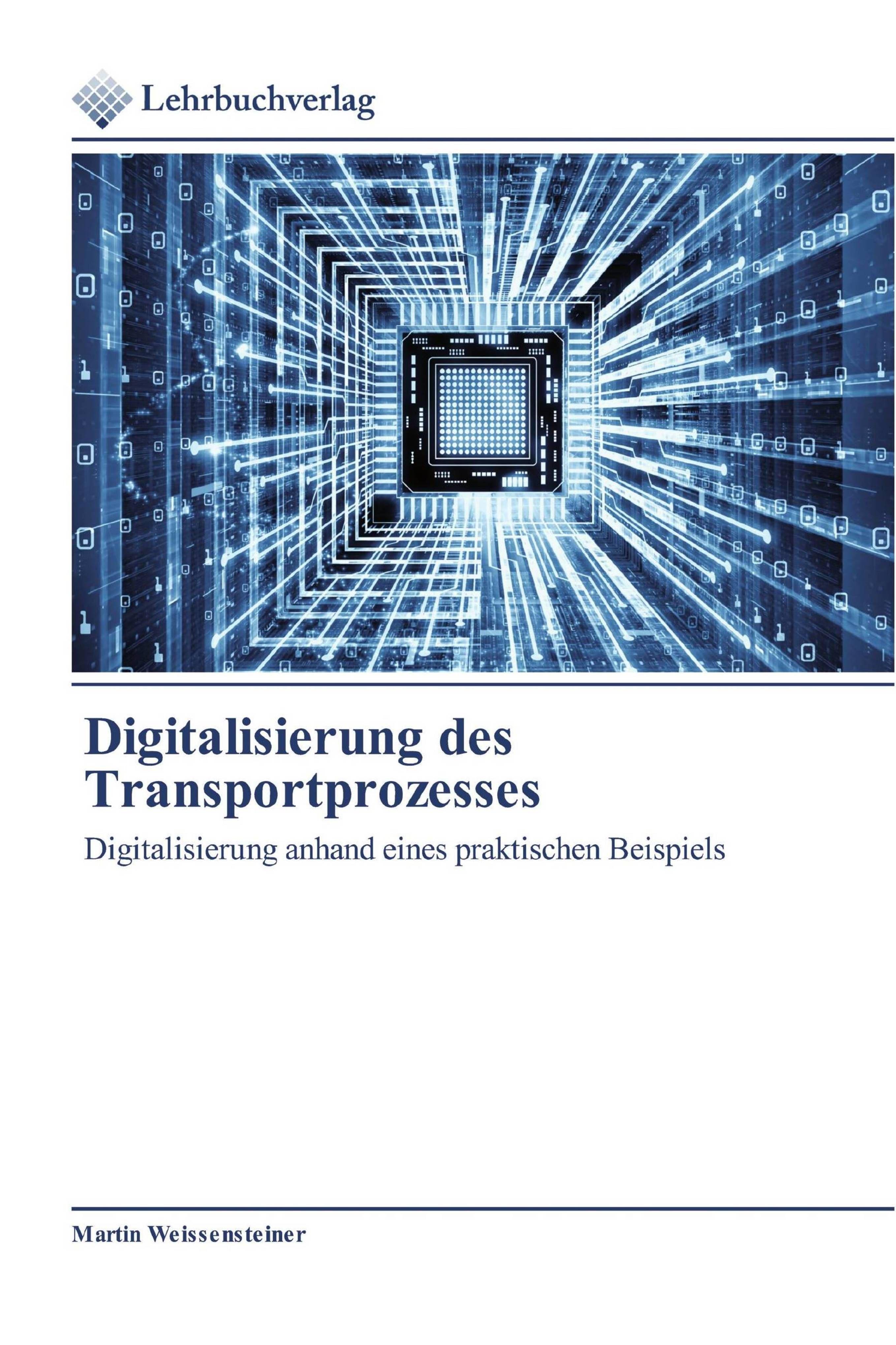 Vorderes Coverbild Digitalisierung des Transportprozesses
