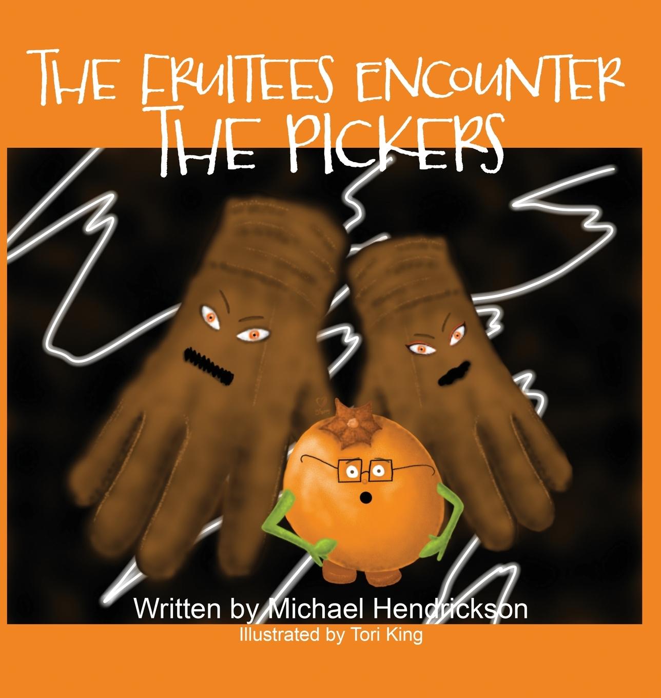 Vorderes Coverbild The Fruitees Encounter the Pickers