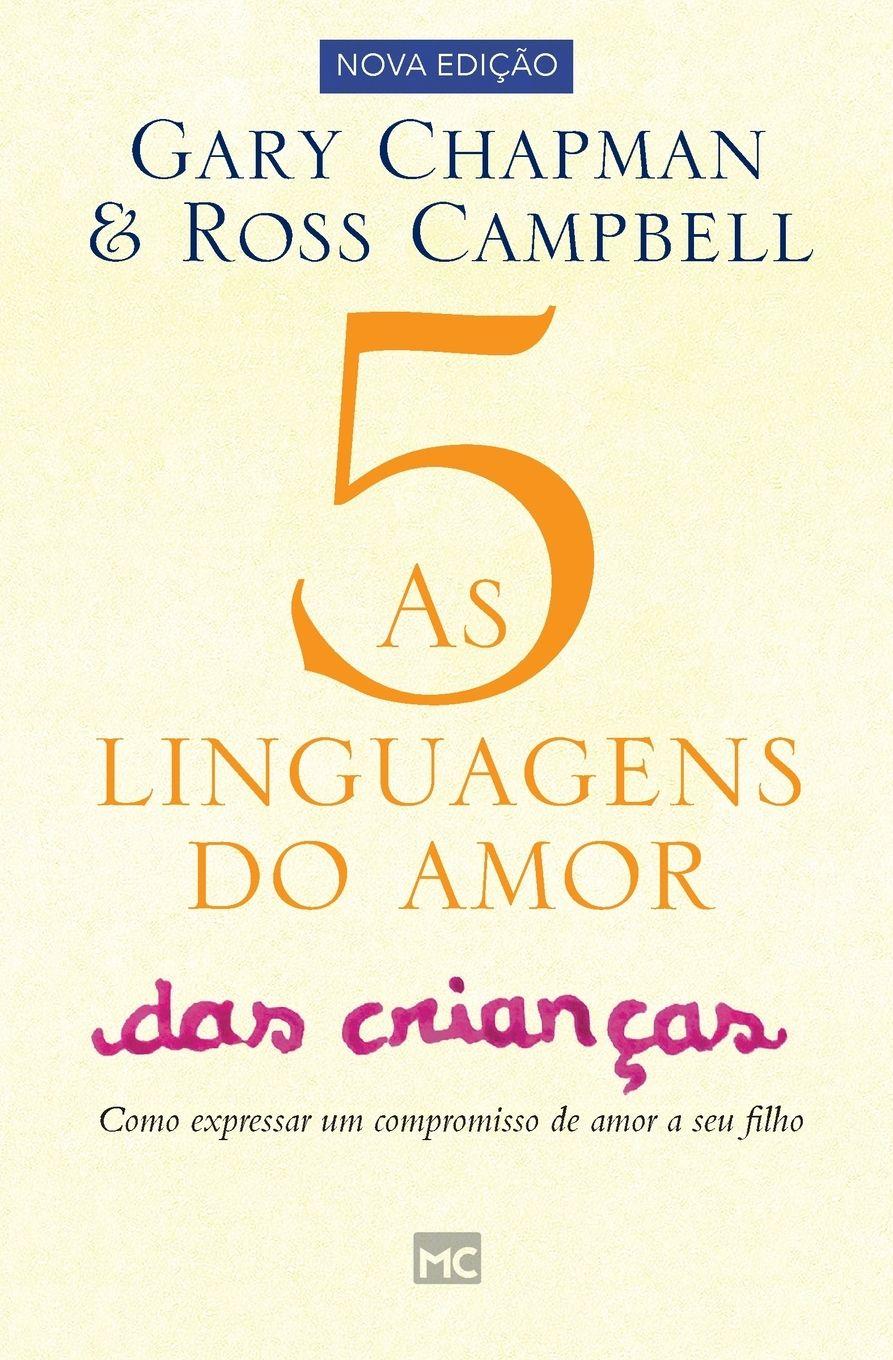Vorderes Coverbild As 5 linguagens do amor das crianças