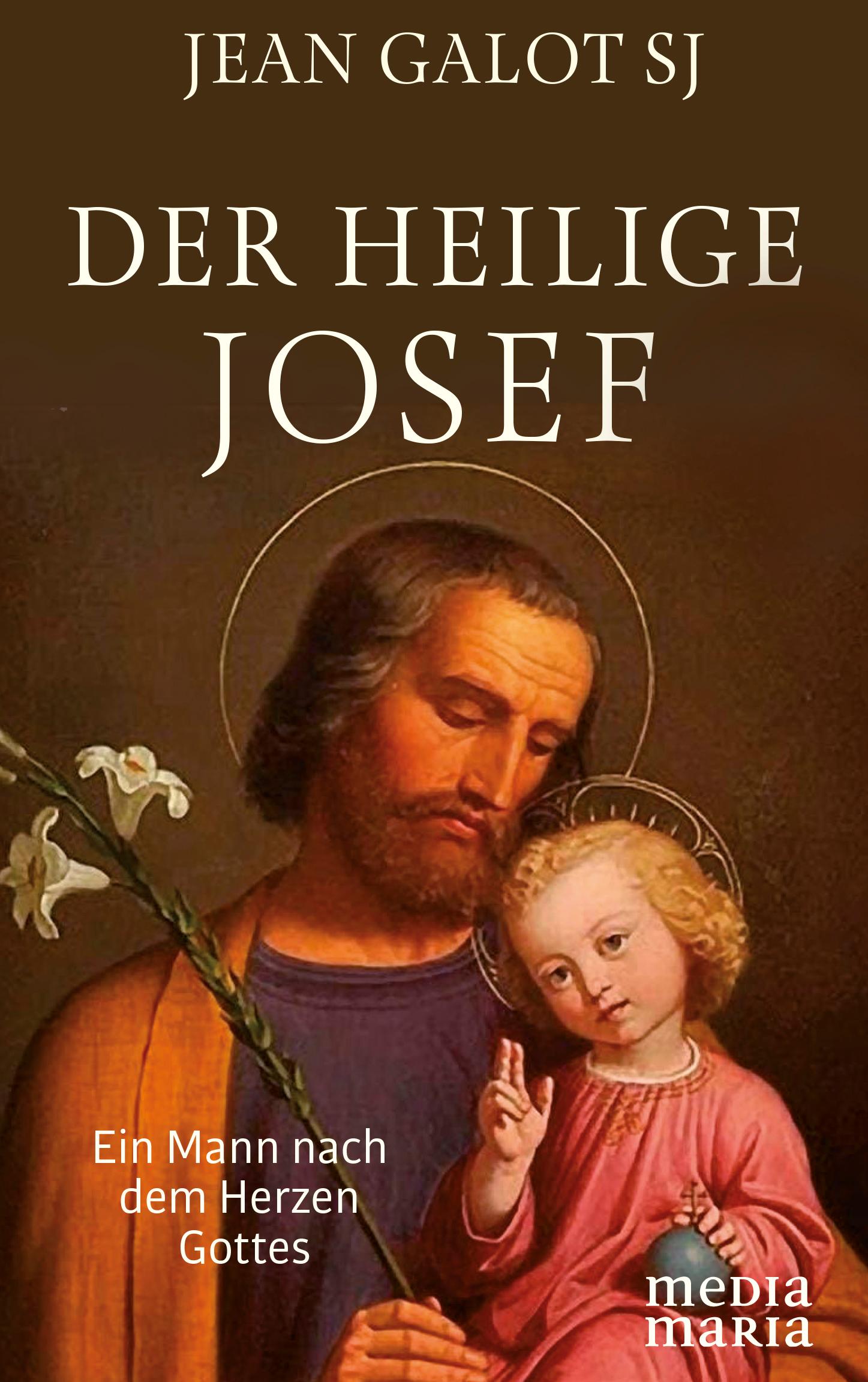 Vorderes Coverbild Der heilige Josef