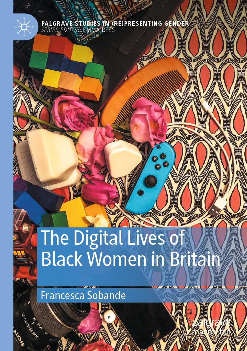 Vorderes Coverbild The Digital Lives of Black Women in Britain