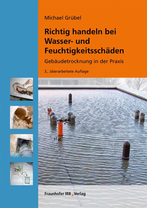 Vorderes Coverbild Richtig handeln bei Wasser- und Feuchtigkeitsschäden