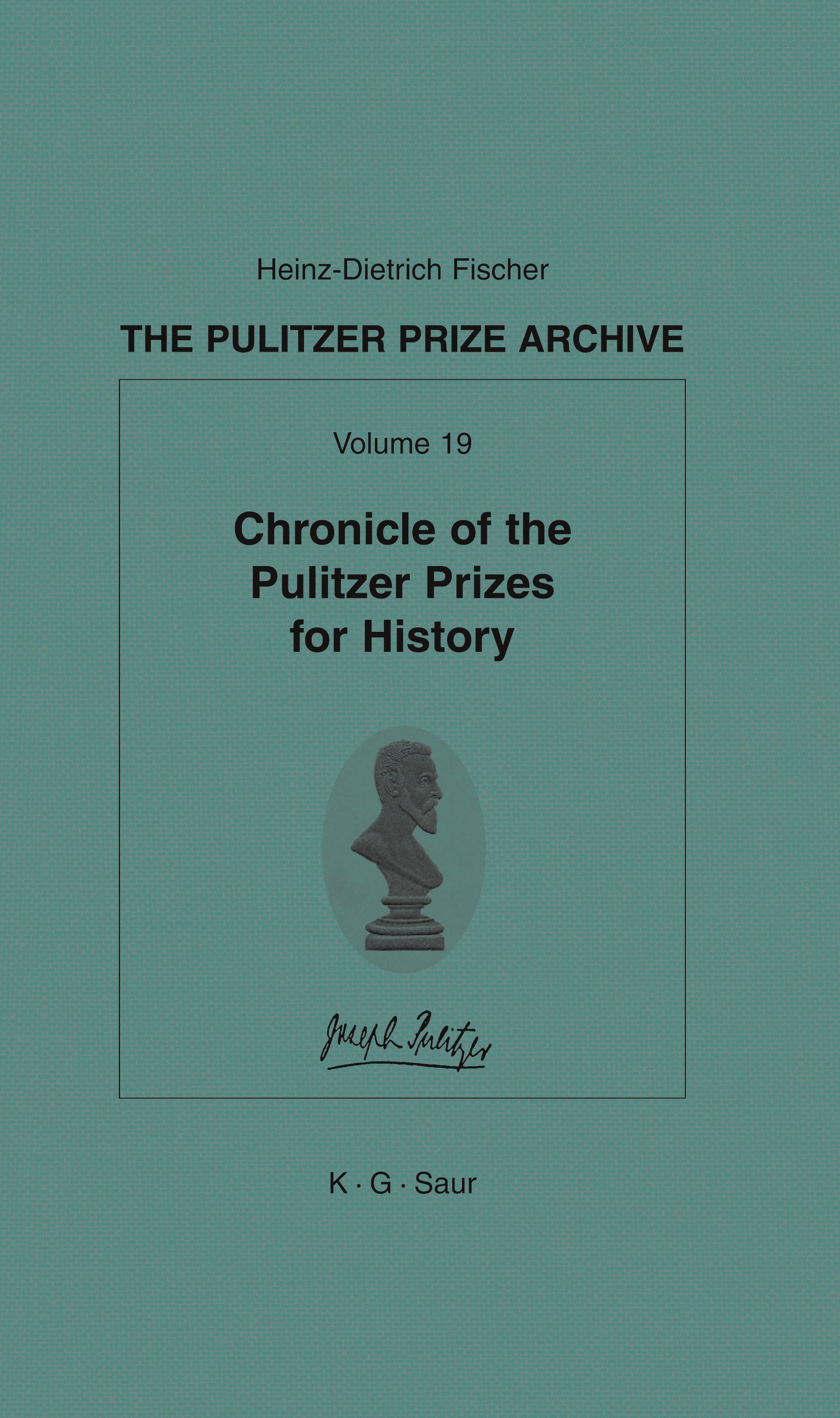 Vorderes Coverbild Chronicle of the Pulitzer Prizes for History