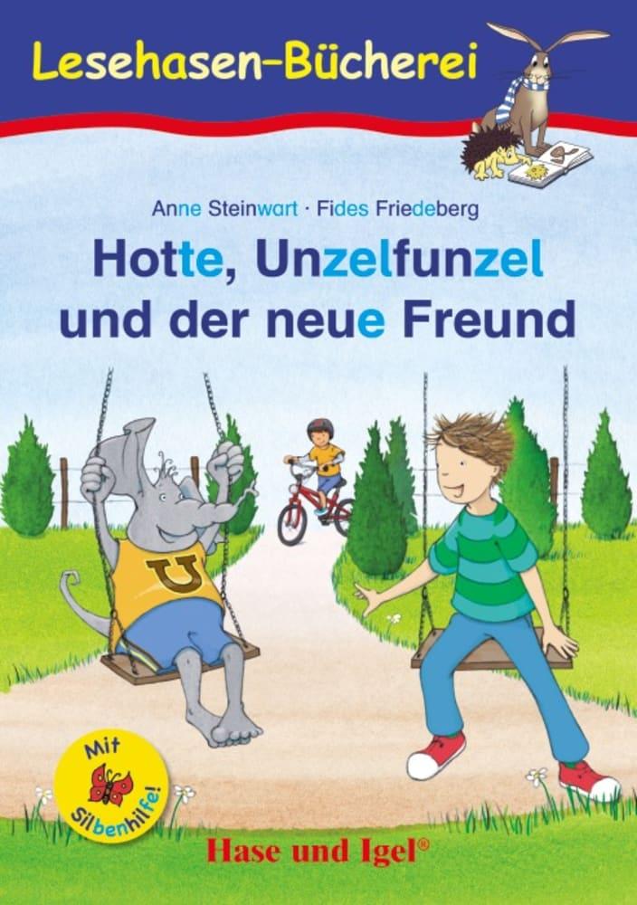 Vorderes Coverbild Hotte, Unzelfunzel und der neue Freund / Silbenhilfe