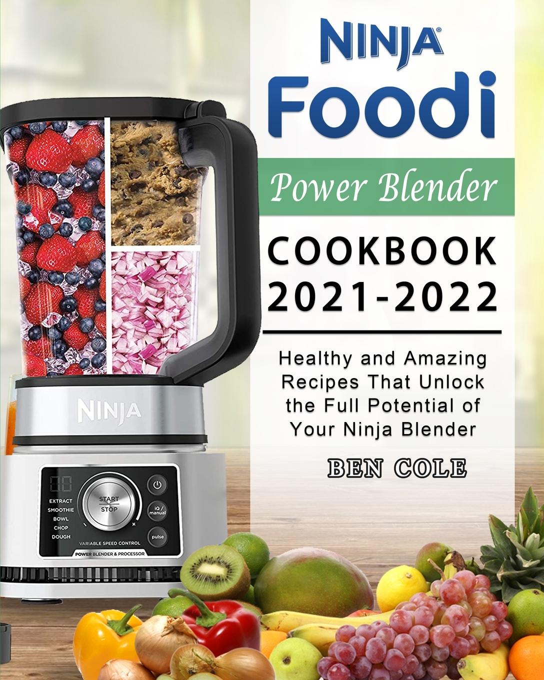 Vorderes Coverbild Ninja Foodi Power Blender Cookbook 2021-2022