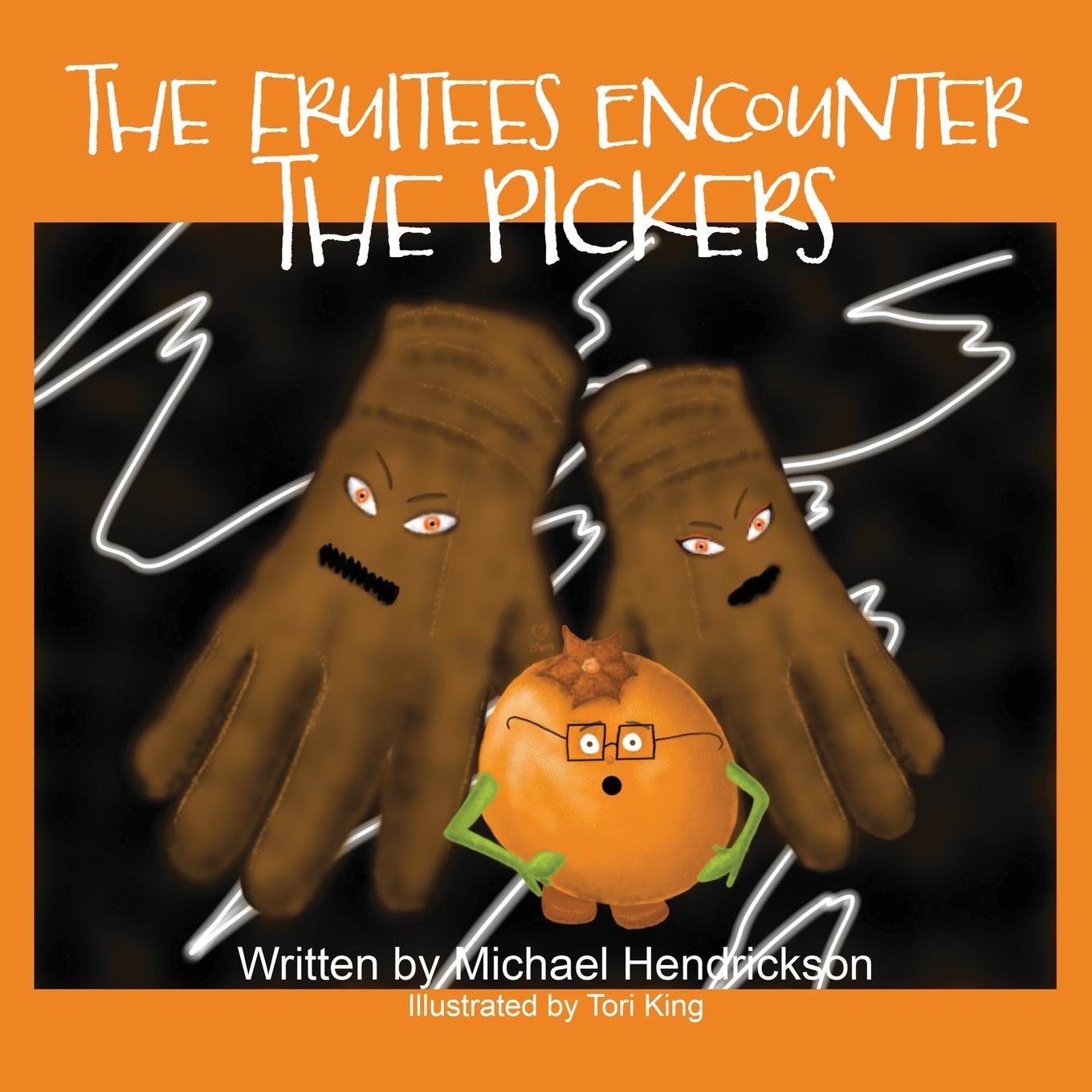 Vorderes Coverbild The Fruitees Encounter the Pickers