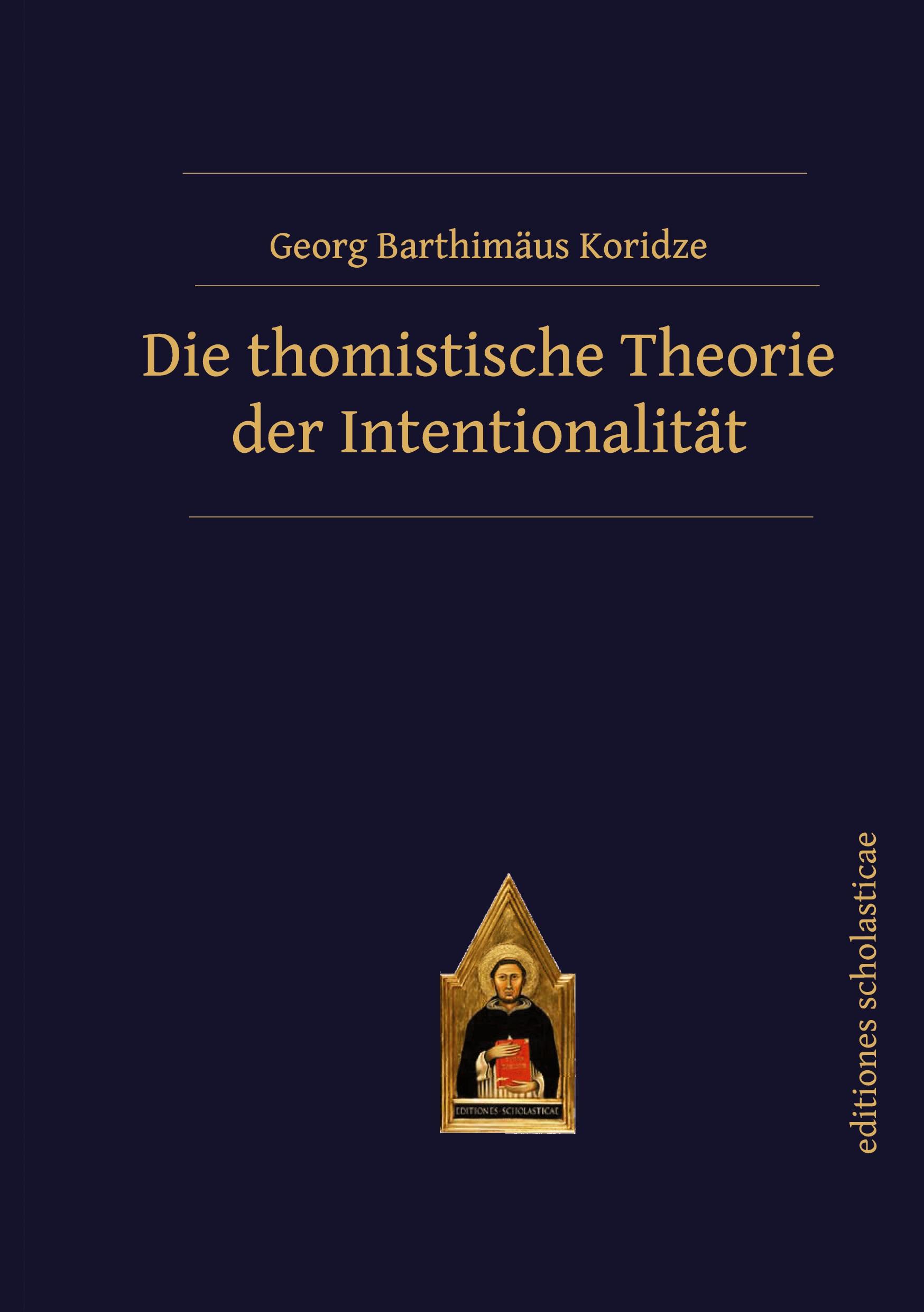 Vorderes Coverbild Die thomistische Theorie der Intentionalität