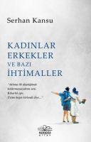 Vorderes Coverbild Kadinlar Erkekler ve Bazi Ihtimaller