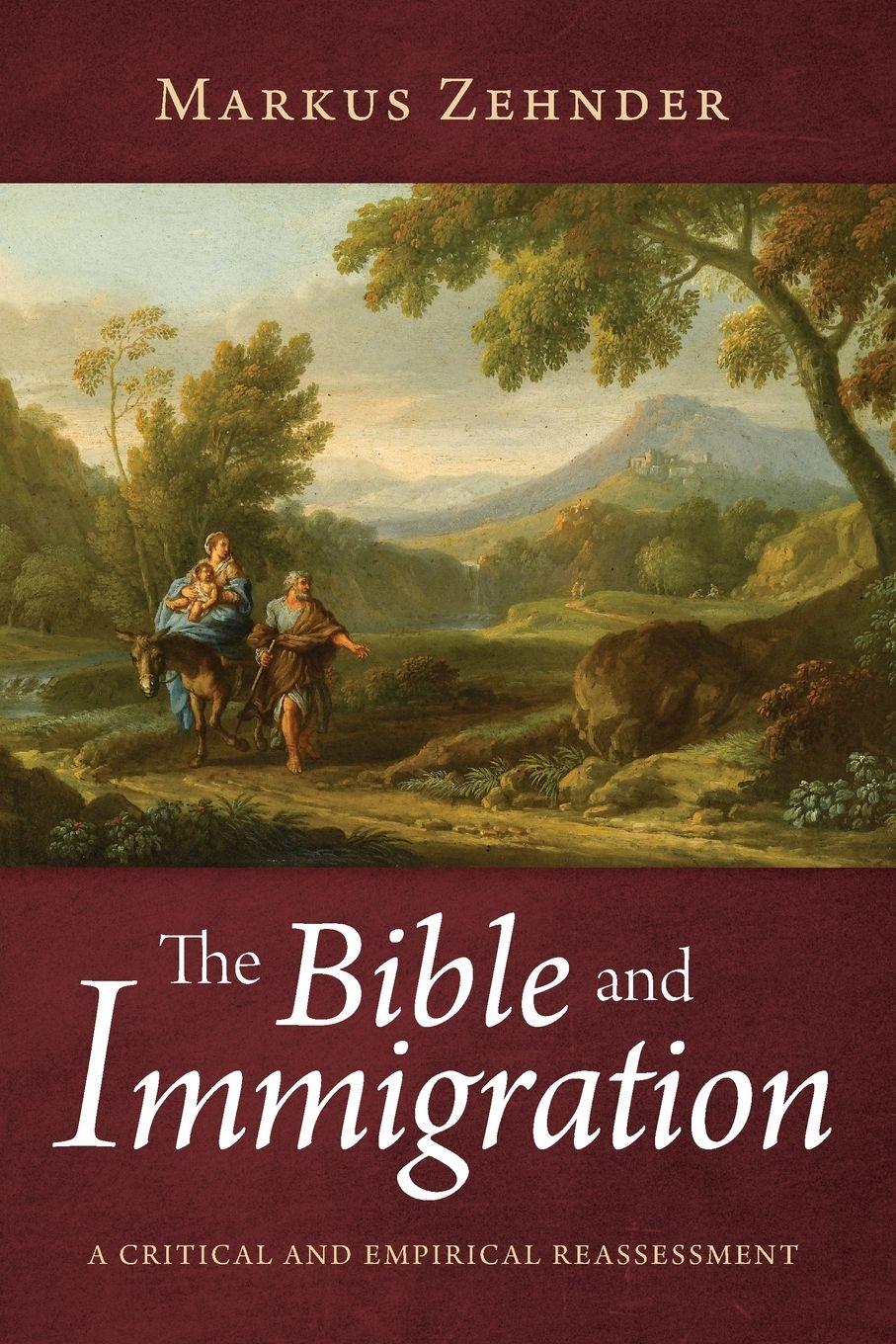 Vorderes Coverbild The Bible and Immigration